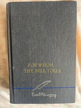 For Whom the Bell Tolls Hardcover Book - Perfect Condition